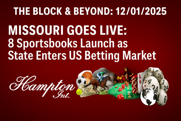 692-“Missouri Goes Live: 8 Sportsbooks Launch as State Enters US Betting Market”