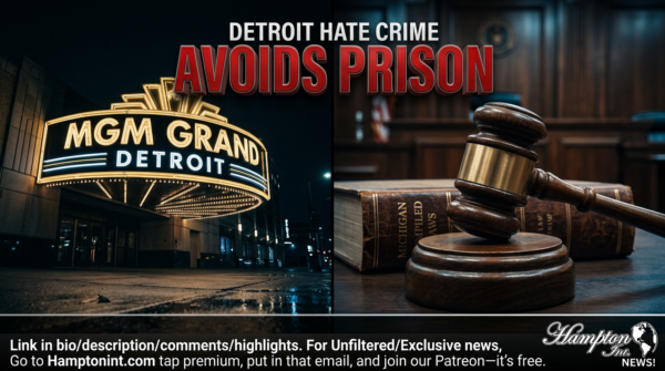SLAP ON THE WRIST: Texas Man Walks Free After Brutal MGM Grand Detroit Hate Crime