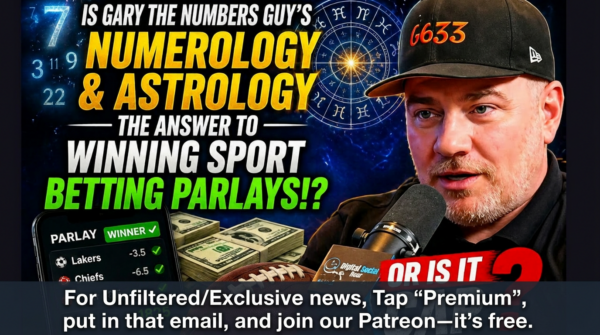 Is Gary the Numbers Guy’s Numerology and Astrology the Answer to Winning Sports Parlays – Or Is It Cap? 