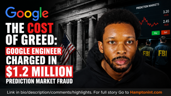 The Cost of Greed: Google Engineer Charged in $1.2 Million Prediction Market Fraud