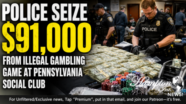 Police Raid Pennsylvania Social Club, Seize $91,000 in Alleged Illegal Gambling Operation