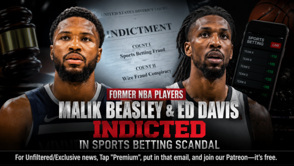 Former NBA Players Malik Beasley and Ed Davis Indicted in Sports Betting Scandal