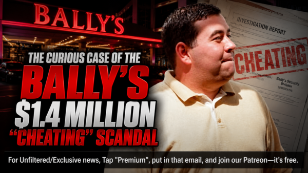 Out-Mathing the House? The Curious Case of the Bally’s $1.4 Million “Cheating” Scandal