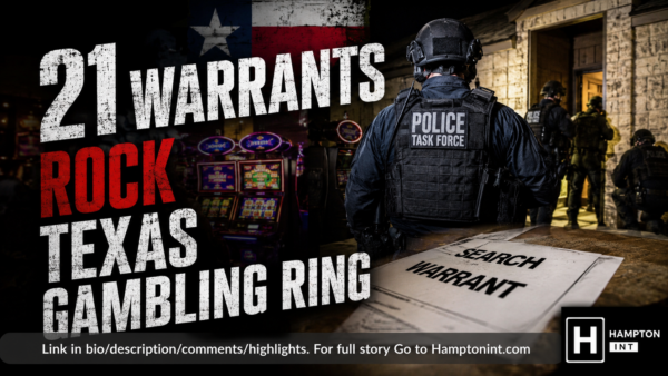 21 Warrants Rocks Texas Gambling Ring!